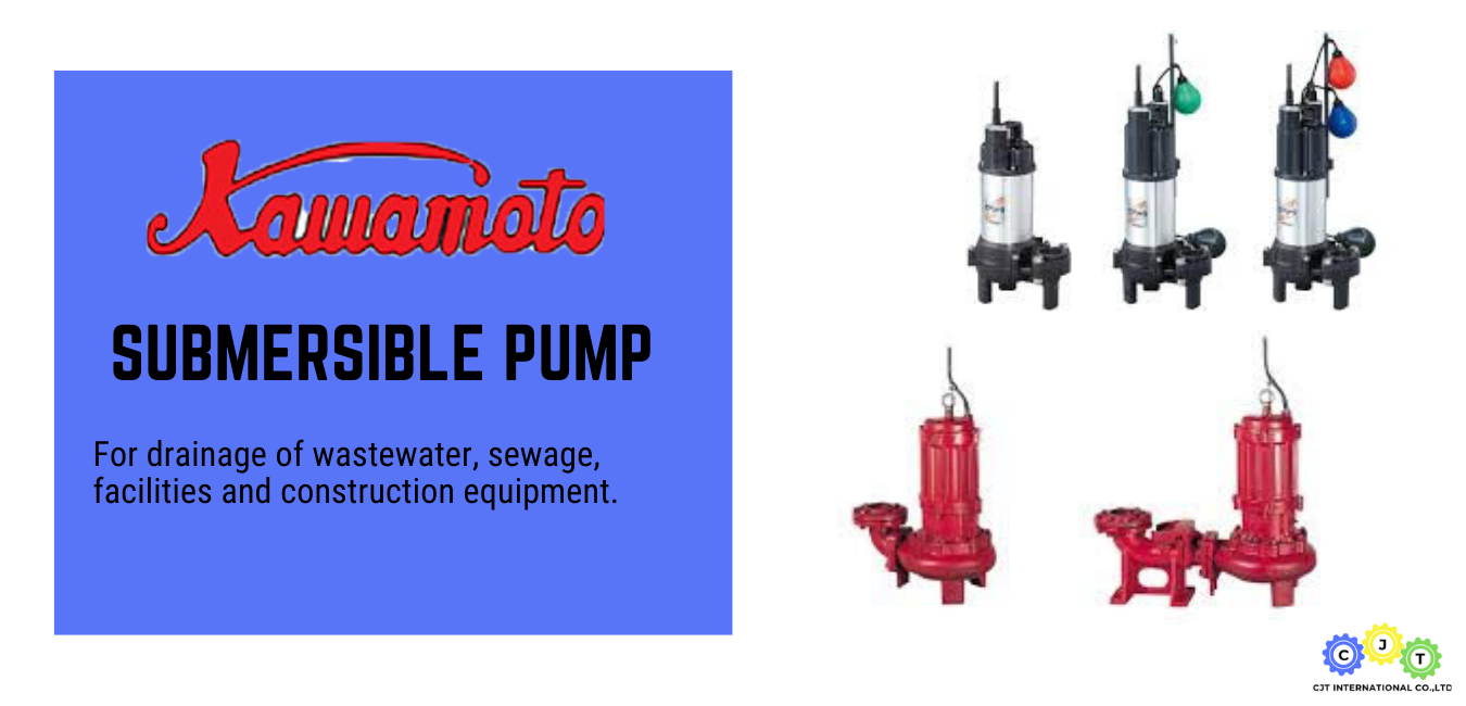 Kawamoto Submersible pump